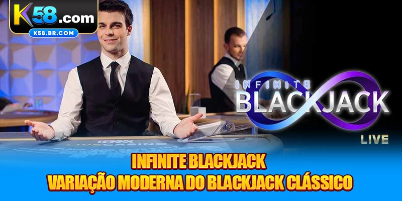 Infinite Blackjack