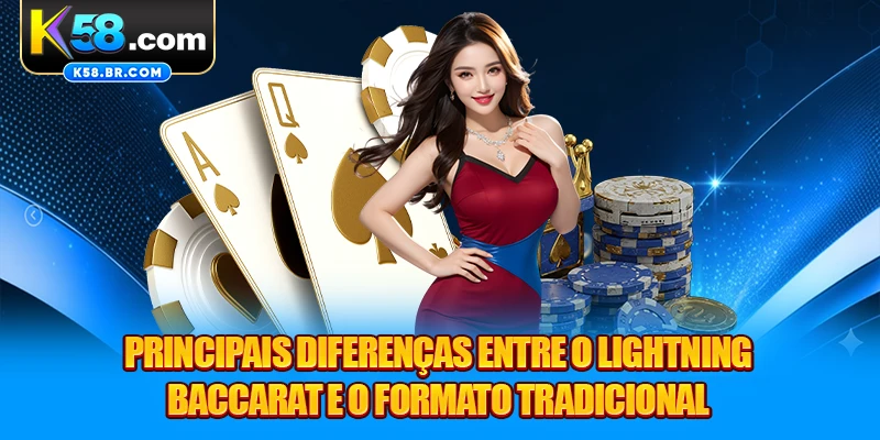 Principais diferenças entre o Lightning Baccarat e o formato tradicional