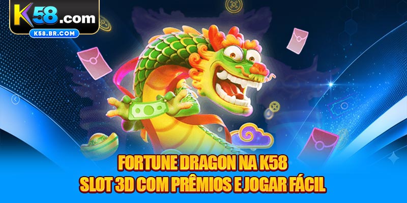 Fortune Dragon