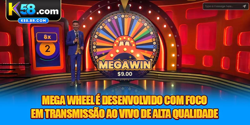 Mega Wheel é desenvolvido com foco em transmissão ao vivo de alta qualidade